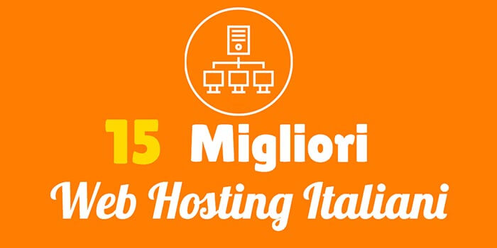 I 15 migliori hosting Italiani per il tuo sito o blog [2024]